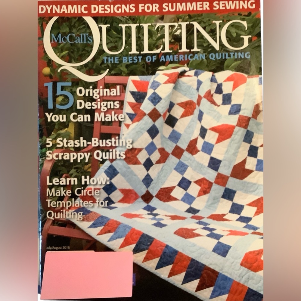 McCall’s The Best of American Quilting Magazine. 15 Original Designs To Make.
